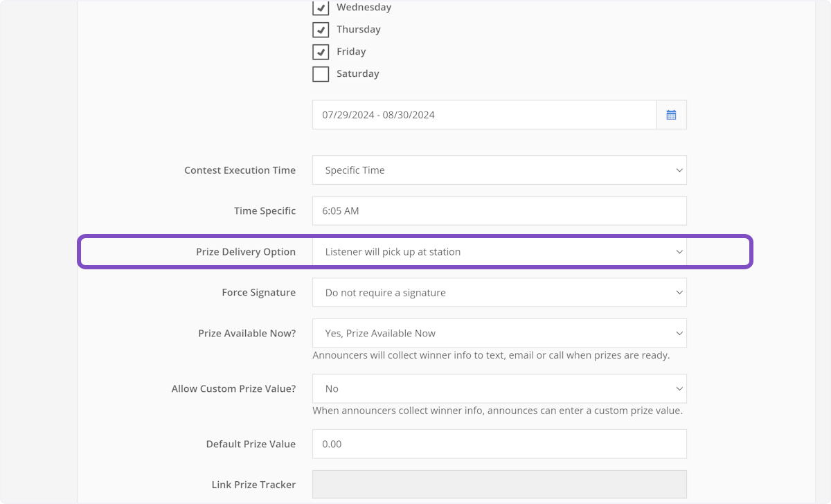 There are five Prize Delivery Options.