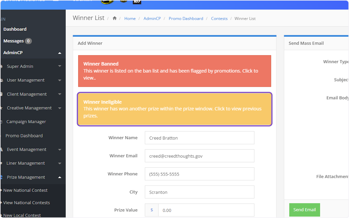 If you see a yellow bar across the top, that indicates that the winner has won within your prize rule window.