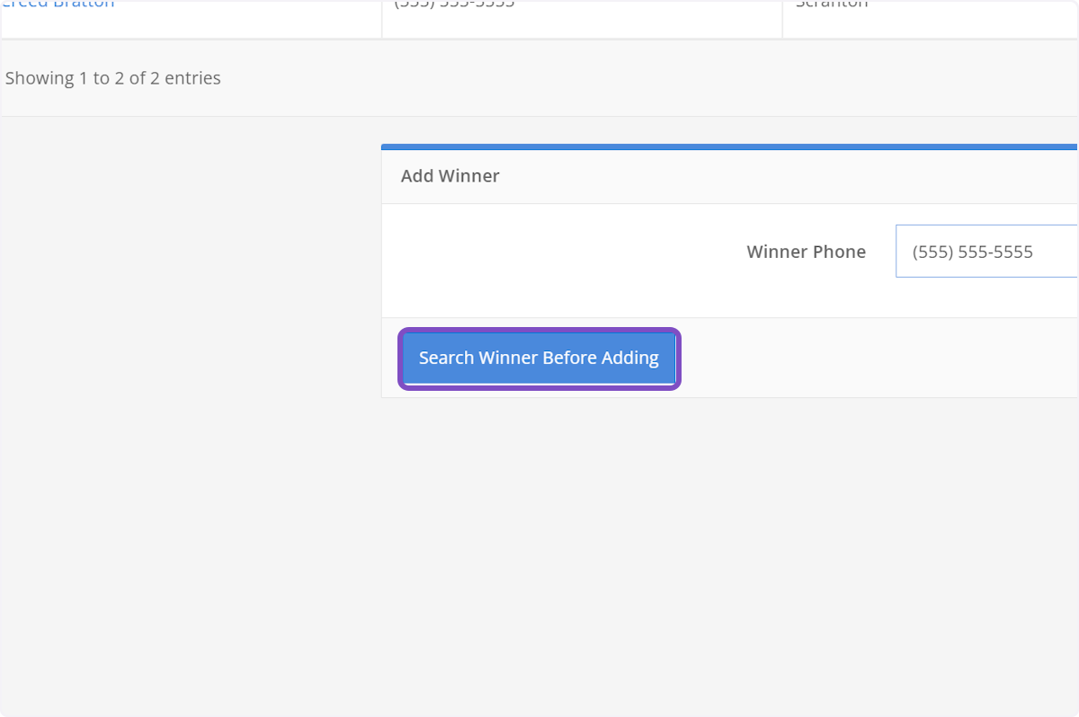 Click on Search Winner Before Adding