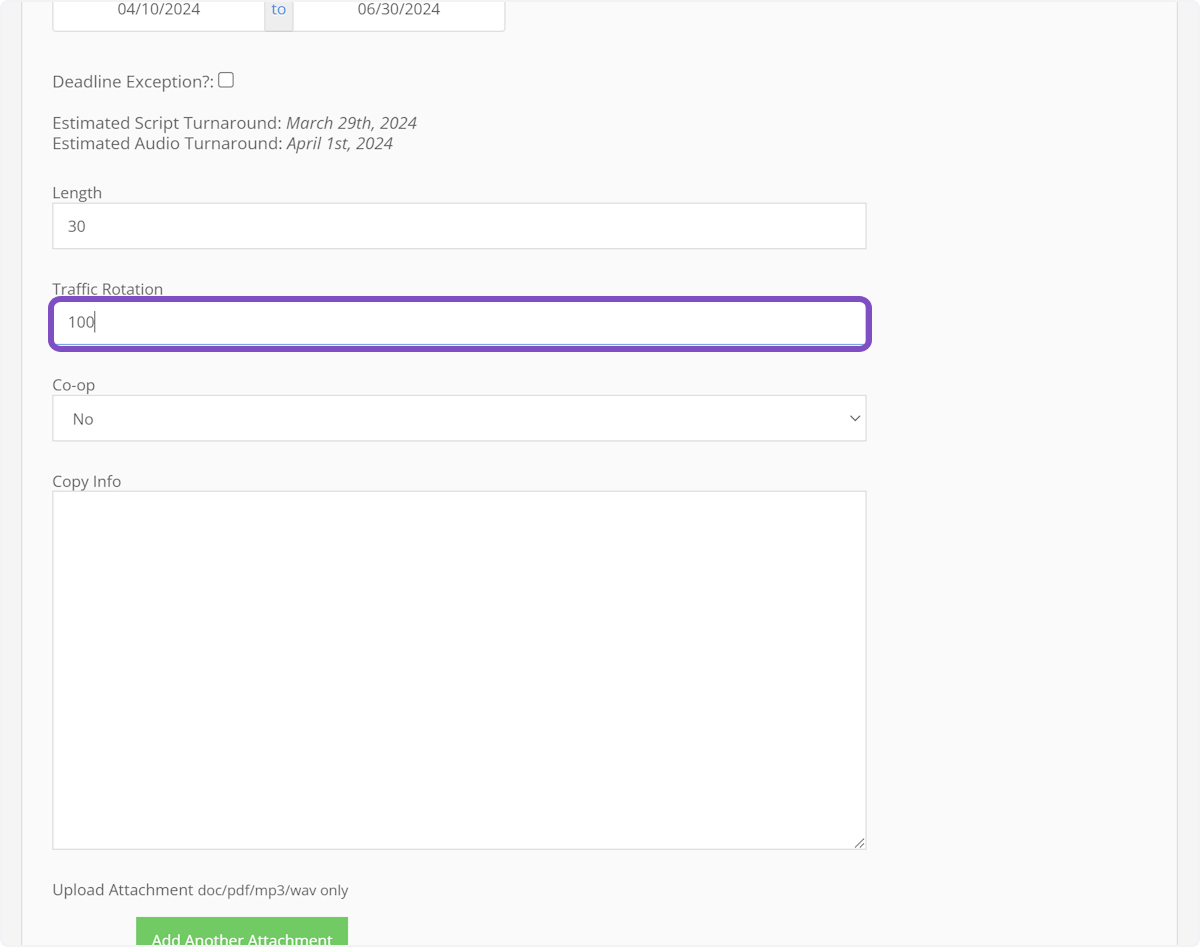 Enter the traffic rotation of the order