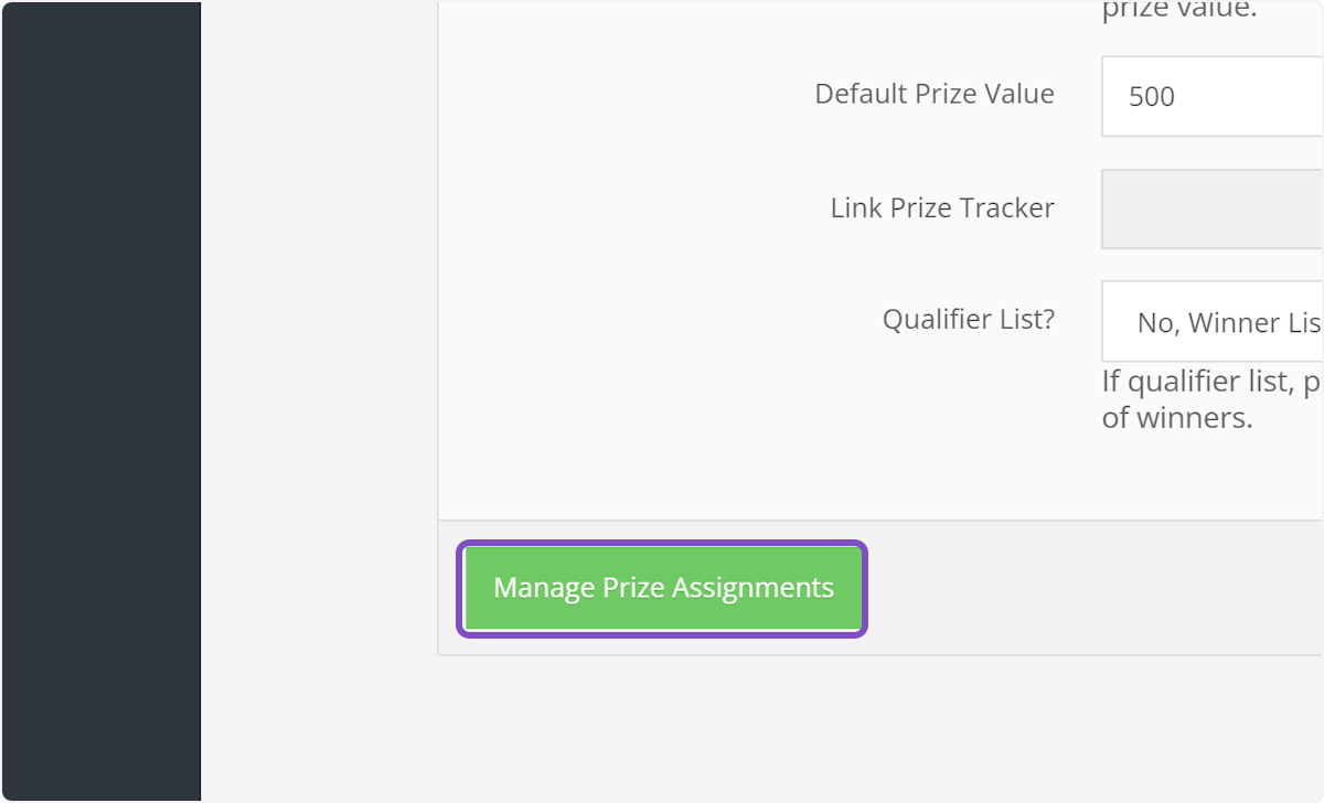 Click on Manage Prize Assignments at the bottom of the screen