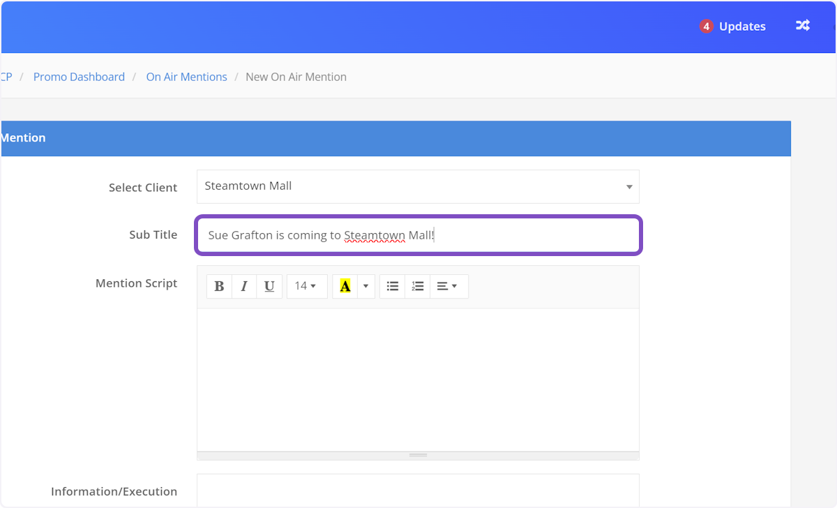 Give your mention a title. This will be displayed for the on-air team.