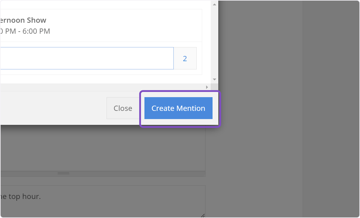 Click Create Mention and you're done!