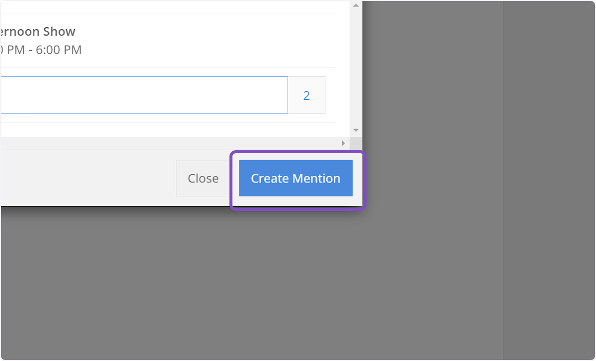 Click on Create Mention and you're done!