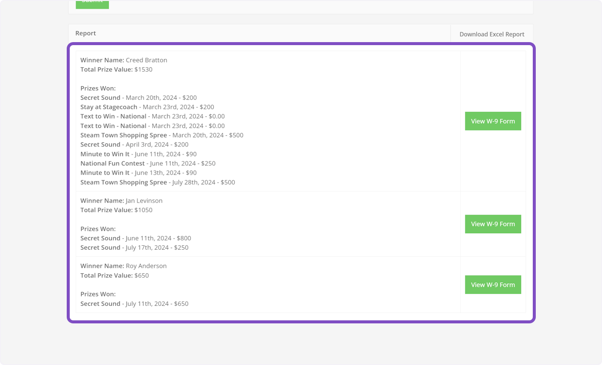 A list will populate of all the winners that have won prizes valued over $600 for the date range provided.