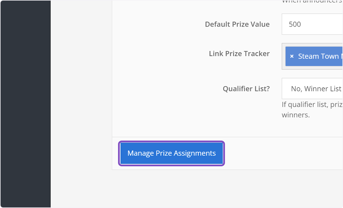 Click on Manage Prize Assignments