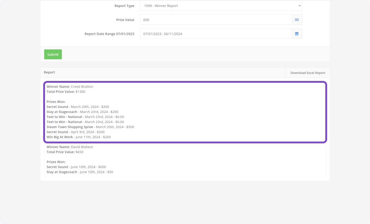 SPARC will display any winners that have won cumulative prize values over $600.