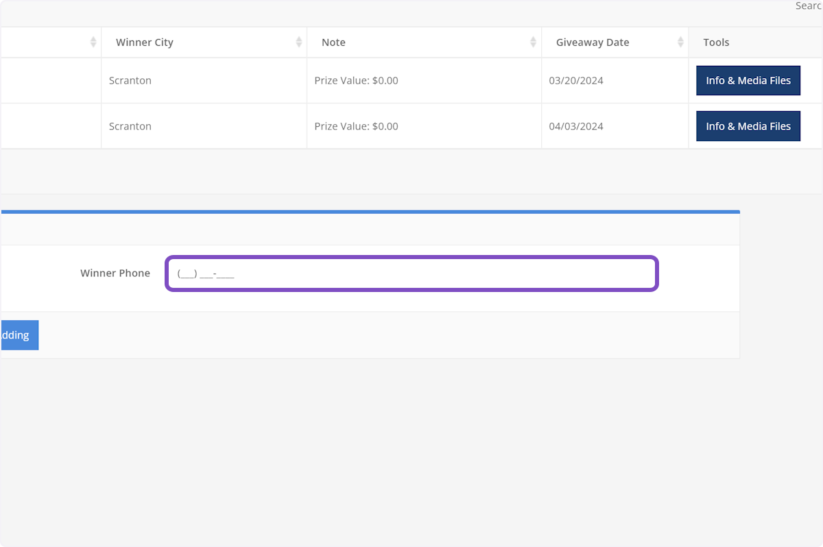 Entered the winner's phone number in the